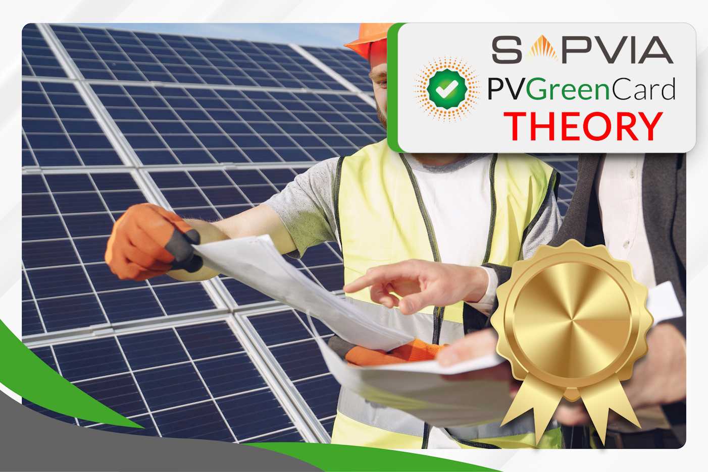 SAPVIA PV GreenCard Reassessment - THEORY ONLY